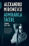 Admirabila tacere Jurnal 1970-1972