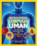 Cumpara ieftin Enciclopedia corpului uman | Patricia Daniels, Christina Wilsdon, Jen Agresta, Litera