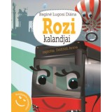 Rozi kalandjai - Besz&eacute;lgetős mesek&ouml;nyv - Bagin&eacute; Lugosi Di&aacute;na