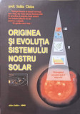 ORIGINEA SI EVOLUTIA SISTEMULUI NOSTRU SOLAR-SABIN CIOICA