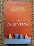 Ghid esential de parenting, Gail Reichlin, Caroline Winkler