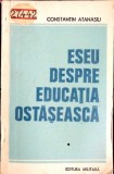 ESEU DESPRE EDUCATIA OSTASEASCA-CONSTANTIN ATANASIU-351077