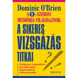 A sikeres vizsg&aacute;z&aacute;s titkai - Dominic O&#039;brien