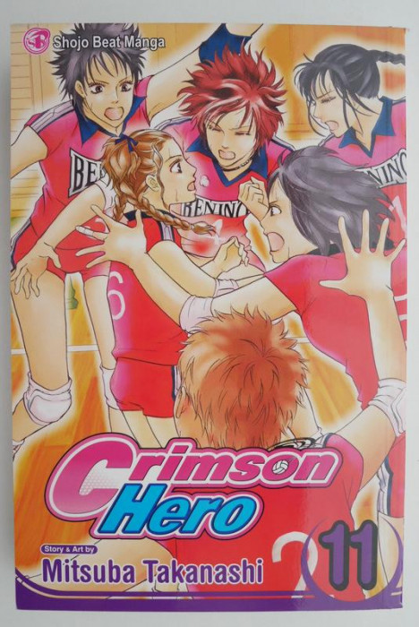 Crimson Hero, vol. 11 (manga, limba engleza) &ndash; Mitsuba Takanashi