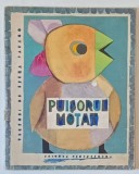 PUISORUL MOTAT de ELENA FARAGO, ILUSTRATII de ETHEL LUCACI BAIAS, 1966 , COPERTILE SI PRIMA PAGINA SUNT COLORATE