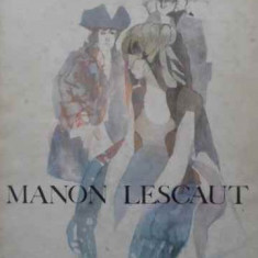 MANON LESCAUT. EDITIE ILUSTRATA DE OCTAV GRIGORESCU-ABATELE PREVOST