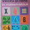 Vechi Si Nou In Matematica Florica T. Campan - Ilustratii N. Nobilescu