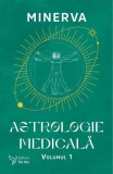 Astrologie medicală (Vol. 1) - Paperback brosat - For You