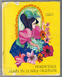 Lewis Carroll - Peripetiile Alisei in lumea oglinzii, ed. Ion Creanga, 1971