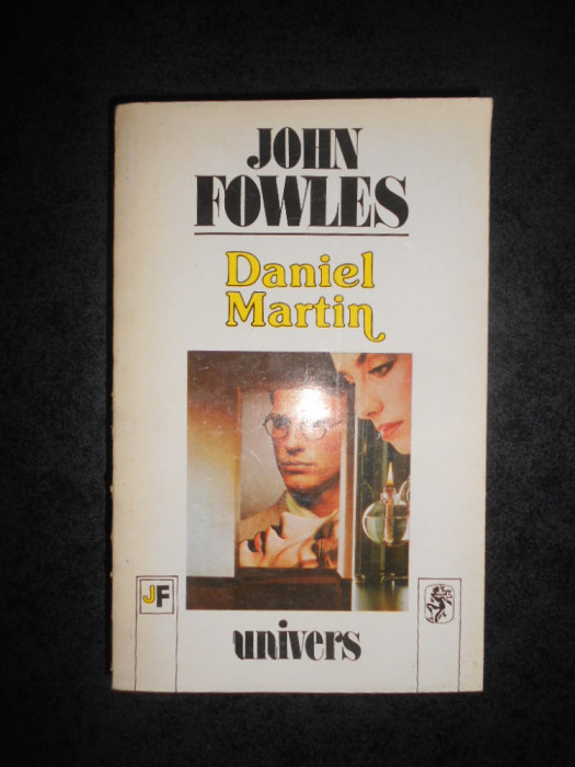 JOHN FOWLES - DANIEL MARTIN