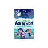 Meesh the Bad Demon #2: The Secret of the Fang: (A Graphic Novel)