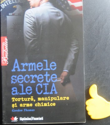 Armele secrete ale CIA Gordon Thomas foto