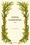 Anna Karenina. Volumul 2/Lev Tolstoi