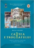 Cartea etnografului | Maria Ciobanu