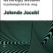 Complex, arhetip, simbol in psihologia lui C. G. Jung &ndash; Jolande Jacobi
