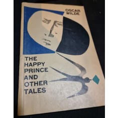 Oscar Wilde - The happy Prince and other tales