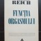 Funcția orgasmului - Wilhelm Reich