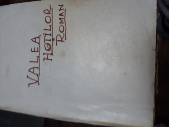 Valea hotilor - Eusebiu Camilar