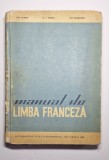 Manual de limba franceză &ndash; Aut. Ion Climer, A. I. Tzurea, Ilie Hașeganu, Ed. Didactică și Pedagogică, 1968
