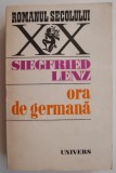 Cumpara ieftin Ora de germana - Siegfried Lenz, Beletristica, Coperta Uzata