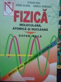 Octavian Rusu - Fizica Moleculara, atomica si nucleara (Editia: 1998)