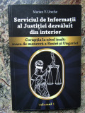 Marian V. Ureche - Serviciul de informatii al justitiei dezvaluit din interior, 2019