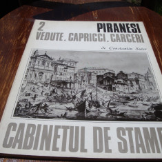 Piranesi- Vedute, Capricci, Carceri--Cabinetul de stampe nr 2 (1974)