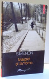 MAIGRET SI FANTOMA de GEORGES SIMENON , 2011