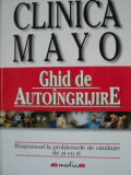 CLINICA MAYO , GHID DE AUTOINGRIJIRE