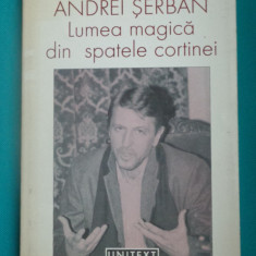 Andrei Serban – Lumea magica din spatele cortinei ( regie teatru )