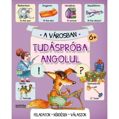 Tud&amp;aacute;spr&amp;oacute;ba angolul - A v&amp;aacute;rosban foto