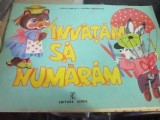 Carte Invatam sa Numaram 1981 Ilustratii Stela Cretu Editie Veche Conditie Buna
