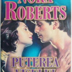 Puterea visului – Nora Roberts