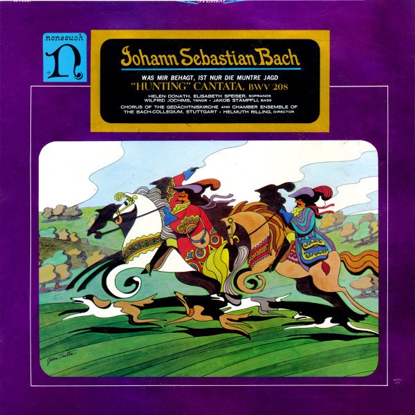 Vinil LP Johann Sebastian Bach, Helen Donath,, Helmuth Rilling &ndash; &quot;Hunting&quot; Cantata, BWV 208 (VG+)