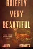 Briefly Very Beautiful