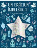 Cumpara ieftin Un Craciun imbelsugat. Carte de colorat. 1000 strasuri autocolante/***