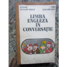 Limba engleză &icirc;n conversație - Georgiana Gălățeanu-F&acirc;rnoagă