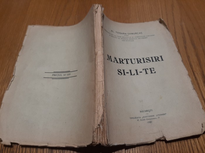 MARTURISIRI SI-LI-TE - Al. Tzigara-Samurcas - Convorbiri Literare, 1920, 164 p.