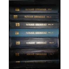 TH. BURGHELE - PATOLOGIE CHIRURGICALA 7 volume (1975-1976, editie cartonata)