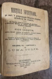 Vietile Sfintilor - Vol. XI Carticica I Luna Iulie 1905