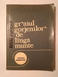 Radu Popescu - Graiul gorjenilor de l&acirc;ngă munte (1980)