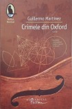 Crimele din Oxford - Guillermo Martinez
