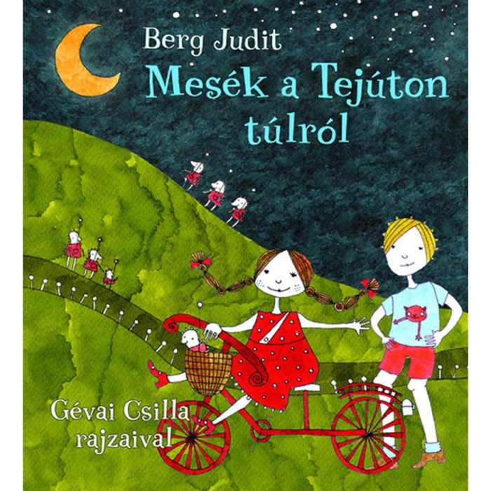 Mes&eacute;k a Tej&uacute;ton t&uacute;lr&oacute;l - Berg Judit