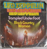 Disc vinil, LP. Trampled Under Foot. Black Country Woman-LED ZEPPELIN
