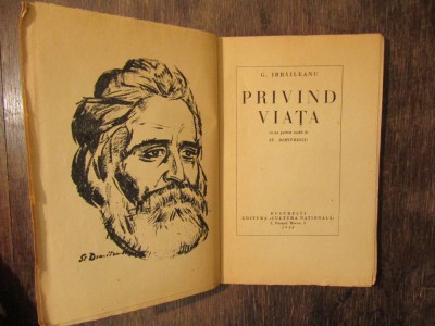 Privind viața - G. Ibrăileanu (cu un portret inedit de Șt. Dumitrescu) foto