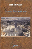 Despre contemplație - Paperback brosat - Titu Popescu - Limes