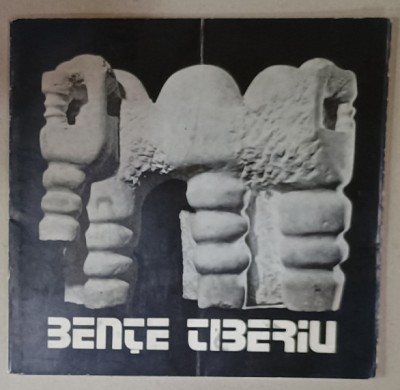 BENTE TIBERIU , CATALOG DE EXPOZITIE , DEC. 1980 foto