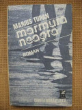 Marius Tupan - Marmura neagra, Alta editura