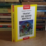 CONSTANTIN ENACHESCU - TRATAT DE IGIENA MINTALA , EDITIA A III-A , POLIROM , 2008 ( CARTONATA ) *
