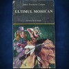 Ultimul Mohican - James Fenimore Cooper - Carte Aventura
